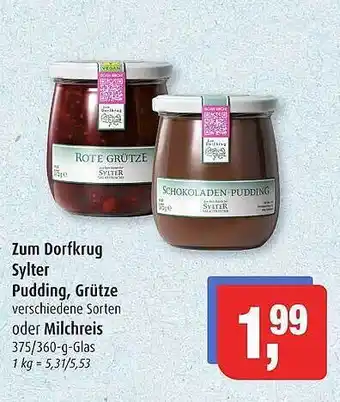 Markant Zum dorfkrug sylter pudding, grütze oder milchreis Angebot