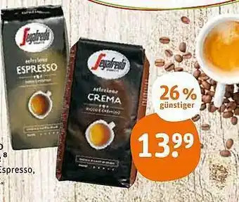 tegut Segafredo espresso oder crema Angebot