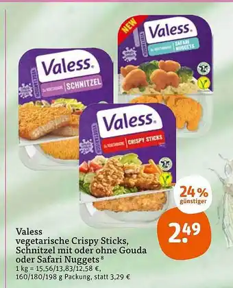 tegut Valess vegetarische crispy sticks, schnitzel mit oder ohne gouda oder safari nuggets Angebot