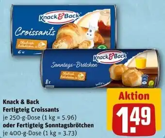 REWE Center Knack & Back Fertigteig Croissants 250 g oder Fertigteig Sonntagsbrötchen 400 g Dose Angebot