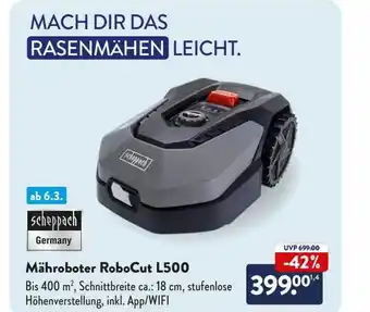 Aldi Süd Scheppach mähroboter robocut l500 Angebot