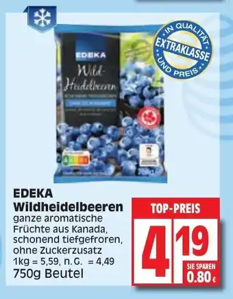 Edeka Edeka Wildheidelbeeren 750 g Beutel Angebot