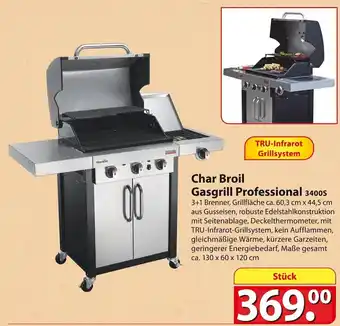 Famila Nord Ost Char Broil Gasgrill Professional 3400S Angebot