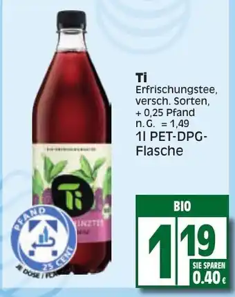Edeka Ti Erfrischungstee 1 l PET DPG Flasche Angebot