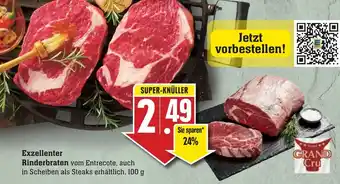 Edeka Neukauf Exzellenter Rinderbraten 100 g Angebot