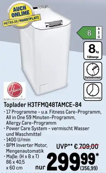 METRO Hoover Toplader H3TFMQ48TAMCE-84 Angebot