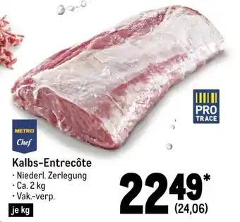 METRO Metro Chef Kalbs-Entrecôte Angebot