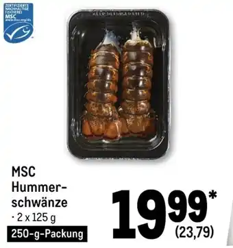 METRO MSC Hummer-Schwänze 250-g-Packung Angebot