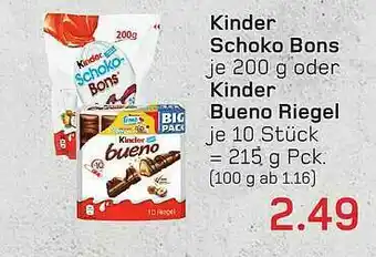 akzenta Kinder Schoko Bons Oder Kinder Bueno Riegel Angebot