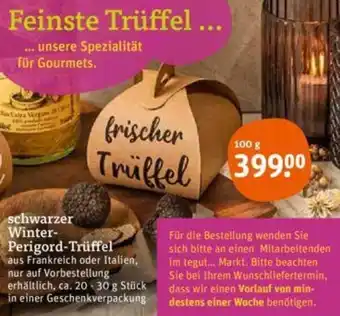 tegut Schwarzer Winter Perigord Trüffel 100 g Angebot