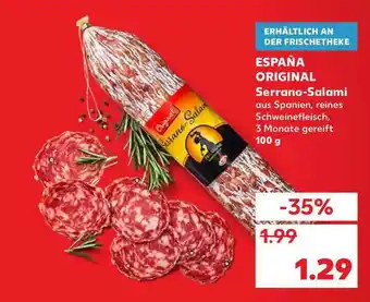 Kaufland España Original Serrano-salami Angebot