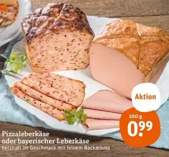 tegut Pizzaleberkäse oder bayerischer Leberkäse 100 g Angebot