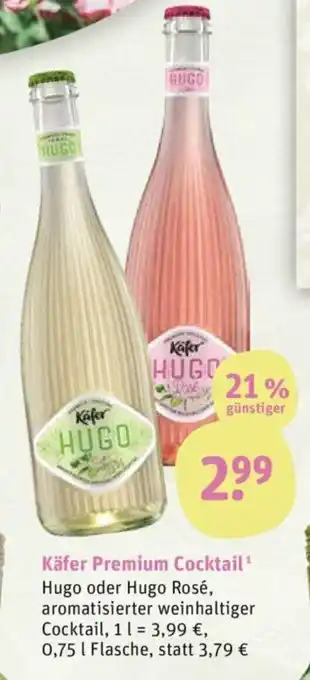 tegut Käfer Premium Cocktail Hugo oder Hugo Rosé 0,75 l Flasche Angebot