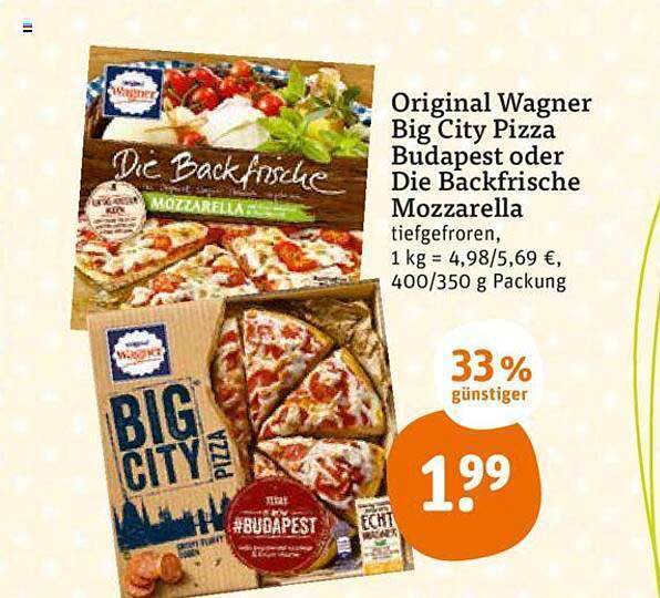 Original Wagner Big City Pizza Budapest Oder Die Backfrische Mozzarella