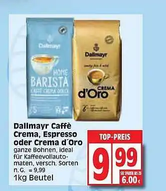 Edeka Dallmayr caffe crema, espresso oder crema d'oro Angebot