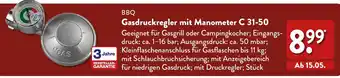 Aldi Nord BBQ Gasdruckregler mit Manometer C 31-50 Angebot