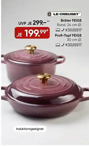 Galeria Le creuset bräter feige oder profi-topf Angebot