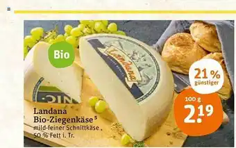 tegut Landana Bio-ziegenkäse Angebot