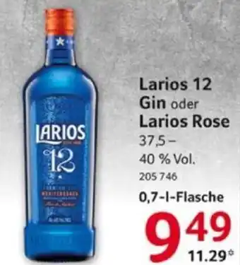 Selgros Larios 12 Gin oder Larios Rose 0,7-l-Flasche Angebot