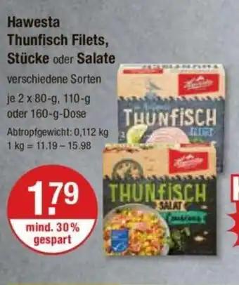 V Markt Hawesta Thunfisch Filets Stücke oder Salate je 2 x 80 g /110 g oder 160 g Dose Angebot