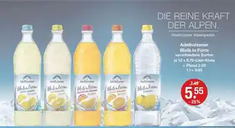 V Markt Adelholzener Bleib in Form je 12 x 0,75 Liter Kiste Angebot