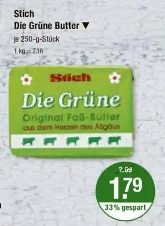 V Markt Stich Die Grüne Butter je 250 g Stück Angebot