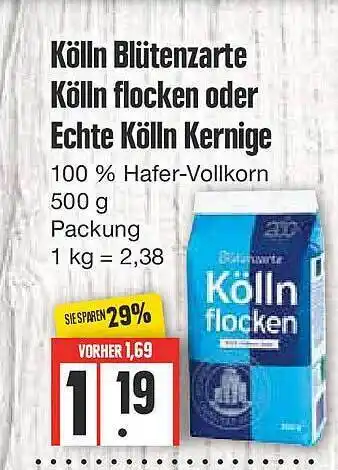 Edeka Kölln blütenzarte kölln flocken oder echte kölln kernige Angebot