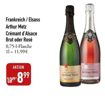 Galeria Markthalle Arthur Metz Cremant d'Alsace Rose o. Brut 750ml Angebot