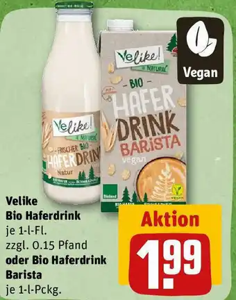 REWE Velike Bio Haferdrink 1l Fl oder Bio Haferdrink barista 1 L Pckg Angebot