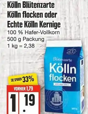 Edeka Frischemarkt Kölln blütenzarte kölln flocken oder echte kölln kernige Angebot
