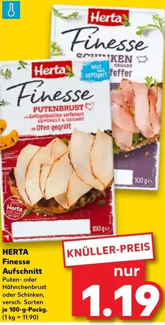 Kaufland Herta Finesse Aufschnitt 100 g Packg. Angebot