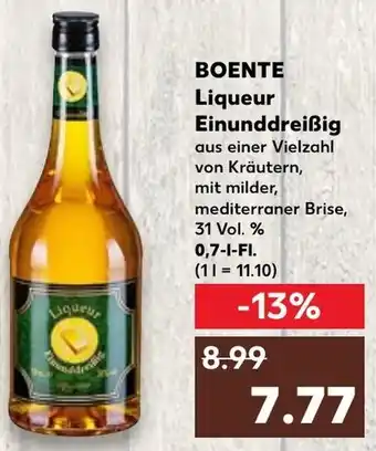 Kaufland Boente Liqueur Einunddreißig 0,7 L-Fl. Angebot