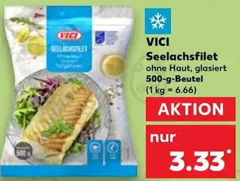 Kaufland Vici Seelachsfilet 500 g Beutel Angebot