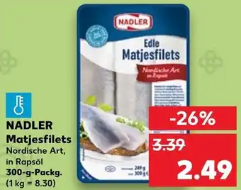 Kaufland Nadler Matjesfilets 300 g Packg. Angebot