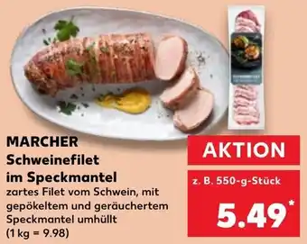 Kaufland Marcher Schweinefilet im Speckmantel 550 g Stück Angebot