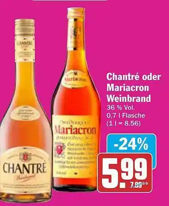 AEZ Chantré oder mariacron weinbrand Angebot