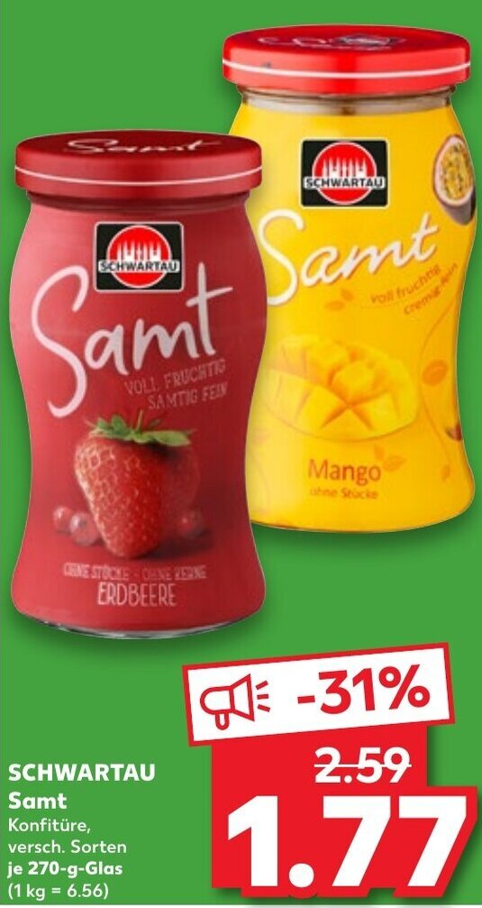 Kaufland Schwartau Samt Konfitüre 270 g Glas Angebot