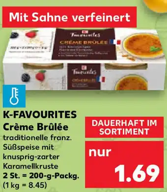 Kaufland K-Favourites Crème Brûlée 200 g Packg. Angebot