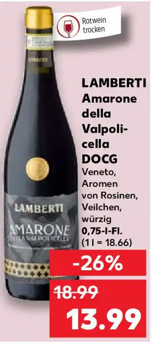 Kaufland Lamberti Amarone della Valpolicella DOCG 0,75 L-Fl. Angebot