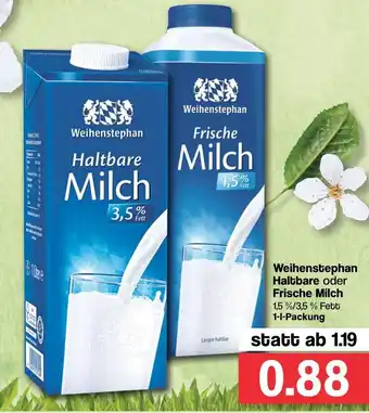 Famila Nord West Weihenstephan Haltbare oder Frische Milch 1L Angebot