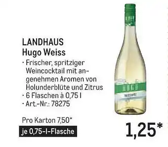 METRO Landhaus hugo weiss Angebot