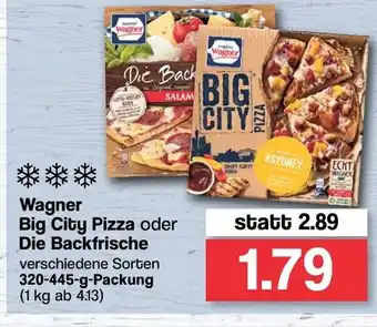 Famila Nord West Wagner Big City Pizza oder Die Backfrische 320 - 445g Angebot