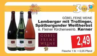 Getränke Göbel Göbel feine weine lemberger mit trollinger, spätburgunder weißherbst oder kerner Angebot