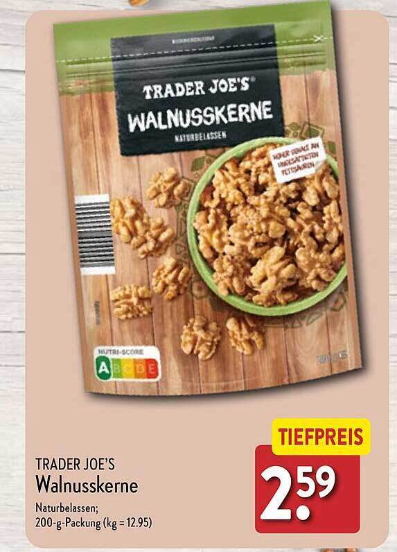 Trader joe's walnusskerne Angebot bei Aldi Nord