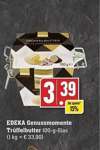 Scheck-in-Center Edeka genussmomente trüffelbutter Angebot