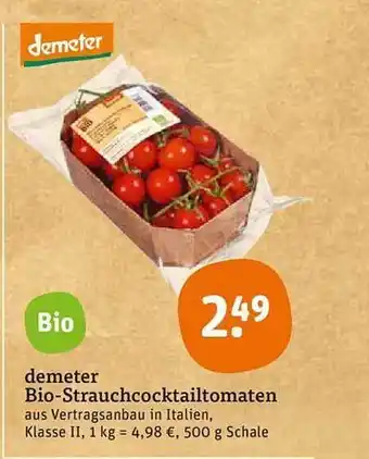 tegut Demeter Bio-strauchkocktailtomaten Angebot