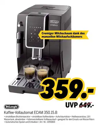 MEDIMAX DeLonghi Kaffeevollautomat ECAM 350.15.B Angebot