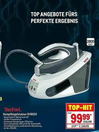 METRO Tefal Dampfbügelstation Sv8020 Angebot