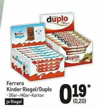 METRO Ferrero Kinder Riegel Oder Duplo Angebot