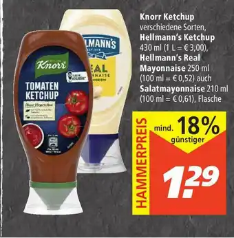 Marktkauf Knorr Ketchup, Hellmann's Ketchup, Hellmann's Real Mayonnaise Auch Salatmayonnaise Angebot